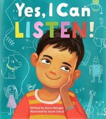 Yes, I Can Listen!, Metzger, Steve, Very Good Book