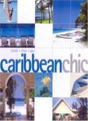 Caribbean Chic (Chic Guides) By Joe Yogerst, Kerry O’Neil