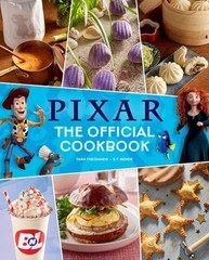 Pixar : The Official Cookbook, Hardcover by Bende, S. T.; Theoharis, Tara, Br…