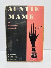 Auntie Mame by Patrick Dennis. 1955 First Edition 15th Print HC/DJ.