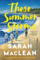 These Summer Storms, Hardcover by MacLean, Sarah, Brand New, Free shipping in…