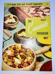 The Casserole Cookbook Main & Dessert Cookbook 1955 Culinary Arts Institute