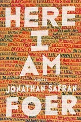 Here I Am: A Novel – hardcover, 9780374280024, Jonathan Safran Foer