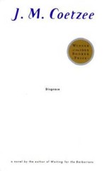 Disgrace – Hardcover By Coetzee, J. M. – GOOD