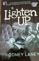 Lighten Up by Rodney Laney Trade Paperback Post Hill Press 2021 Memoir