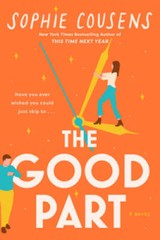 The Good Part – Paperback By Cousens, Sophie – GOOD