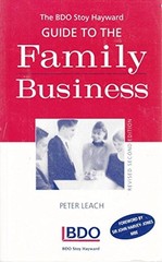 Stoy Hayward Guide to the Family Business By PETER LEACH. 978074