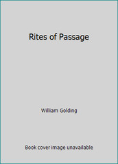 Rites of Passage by William Golding