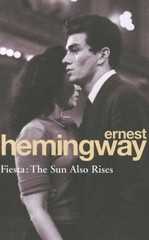 Fiesta (Arrow Classic) – Paperback By Hemingway, Ernest – VERY GOOD