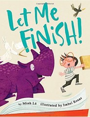 Let Me Finish! – Lê, Minh|Roxas, Isabel – Very Good – See condition notes