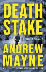 Death Stake (Trasker) – paperback Mayne, Andrew