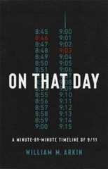 On That Day: The Definitive Timeline of 9/11 by