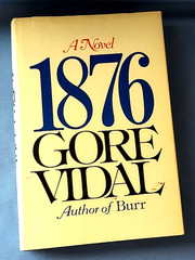 1876 A Novel By Gore Vidal, 1976, 1st Edition, Vintage, Hardcover